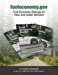 2023 Fuel Economy Guide Poster for Other Organizations Version 2: Photo of guide. Text reads as follows: Fueleconomy.gov: Fuel Economy Ratings for New and Used Vehicles. Visit www.fueleconomy.gov or ask our staff for more information.